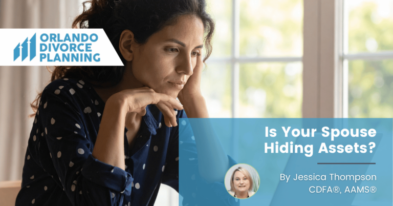 Is Your Spouse Hiding Assets?