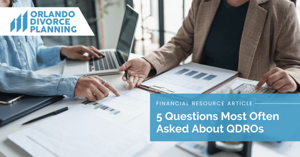 5 Questions Most Often Asked About QDROs